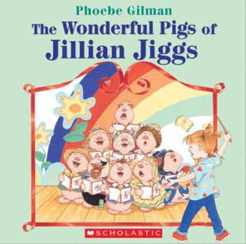 Paperback The Wonderful Pigs of Jillian Jiggs Book