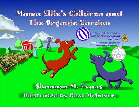 Paperback Mama Ellie's Children and the Organic Garden Book