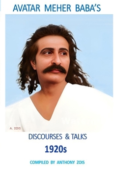 Paperback Avatar Meher Baba's Discourses & Talks 1920s Book