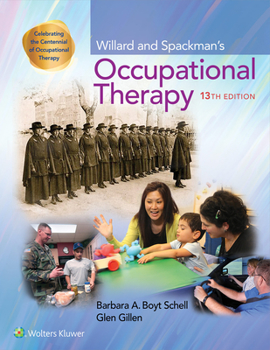 Hardcover Willard and Spackman's Occupational Therapy Book