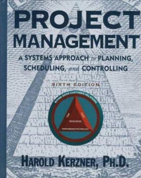 Hardcover Project Management: A Systems Approach to Planning, Scheduling, and Controlling Book