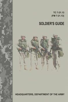 Paperback Soldier's Guide (TC 7-21.13 / FM 7-21.13) Book