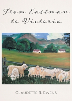 Paperback From Eastman to Victoria Book