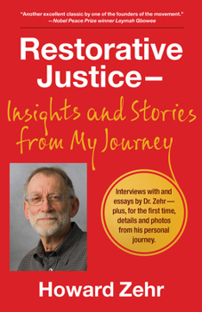 Paperback Restorative Justice: Insights and Stories from My Journey Book