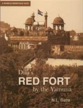 Hardcover Delhi's Red Fort by the Yamuna Book