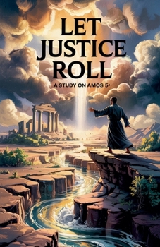 Paperback Let Justice Roll Book