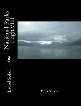 National Parks High VIII