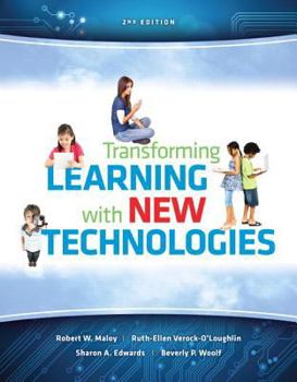 Paperback Transforming Learning with New Technologies Plus NEW MyEducationLab with Video-Enhanced Pearson eText -- Access Card Package (2nd Edition) Book