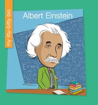 Albert Einstein - Book  of the My Itty-Bitty Bio