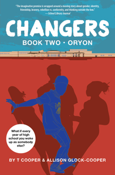 Changers Book Two: Oryon - Book #2 of the Changers