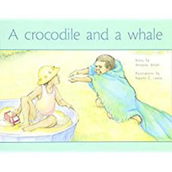 Paperback A Crocodile and a Whale: Individual Student Edition Yellow (Levels 6-8) Book