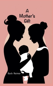 Paperback A Mother's Gift Book