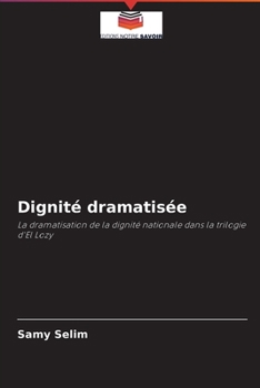 Paperback Dignité dramatisée [French] Book