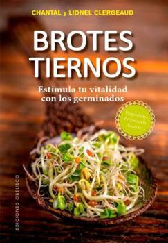 Paperback Brotes Tiernos [Spanish] Book