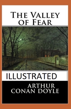Paperback The Valley of Fear Illustrated Book