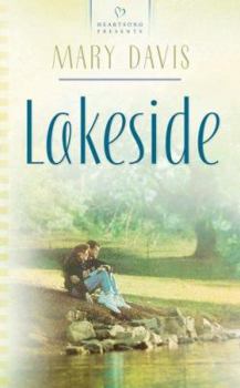 Lakeside (Heartsong Presents #653) - Book  of the Michigan Weddings