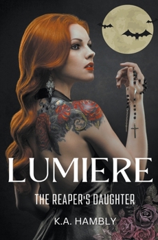 Paperback Lumiere The Reaper's Daughter Book