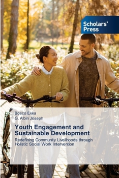Paperback Youth Engagement and Sustainable Development Book