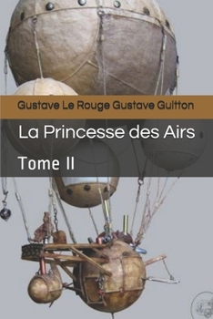 Paperback La Princesse des Airs II: Tome II [French] Book