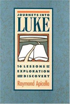 Paperback Journeys Into Luke Book