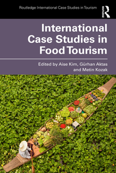 Paperback International Case Studies in Food Tourism Book