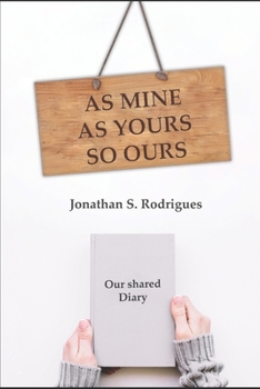 Paperback As mine As yours So ours: Our shared diary [Portuguese] Book