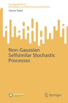 Paperback Non-Gaussian Selfsimilar Stochastic Processes Book