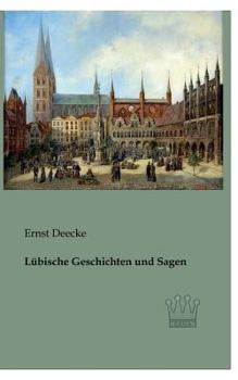 L�bische Geschichten und Sagen
