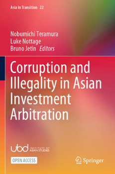 Paperback Corruption and Illegality in Asian Investment Arbitration Book