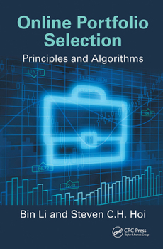 Paperback Online Portfolio Selection: Principles and Algorithms Book