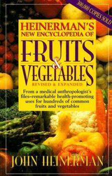 Hardcover Heinerman's New Encyclopedia of Fruits & Vegetables Book