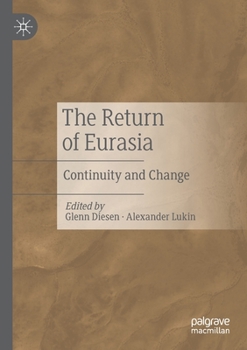 Paperback The Return of Eurasia: Continuity and Change Book