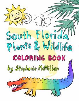 Paperback South Florida Plants and Wildlife: A Coloring Book