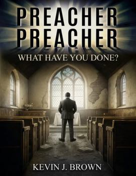 Paperback Preacher Preacher: What Have You Done? Book
