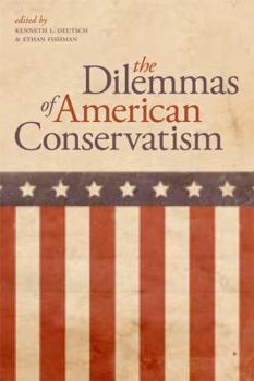 Hardcover The Dilemmas of American Conservatism Book