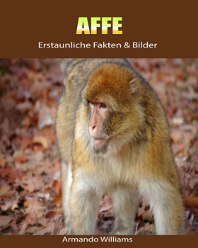 Paperback Affe: Erstaunliche Fakten & Bilder [German] Book