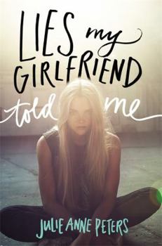 Hardcover Lies My Girlfriend Told Me Book
