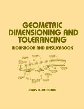 Paperback Geometric Dimensioning and Tolerancing: Workbook and Answerbook Book