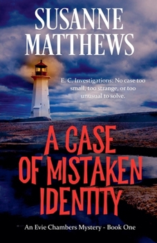 A Case of Mistaken Identity (Evie Chambers Mysteries)