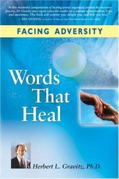 Paperback Words That Heal: Facing Adversity Book