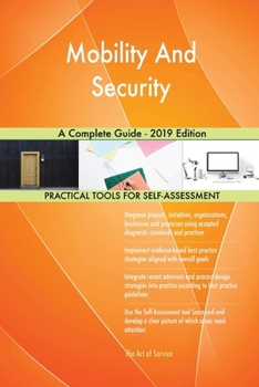Paperback Mobility And Security A Complete Guide - 2019 Edition Book