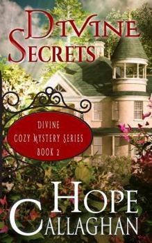 Paperback Divine Secrets: A Divine Cozy Mystery Book