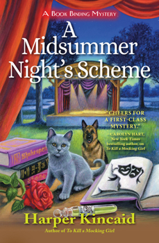 A Midsummer Night's Scheme - Book #2 of the Bookbinding Mystery