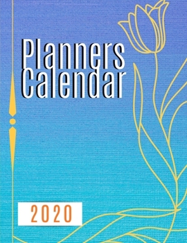 Paperback Planners Calendars 2020: Monthly Calendar Planner, January 2020 to December 2020 Monthly Calendar Planner For Academic Agenda Schedule ... Desi Book