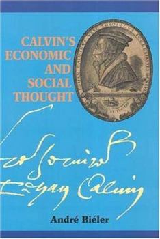 Paperback Calvin's Economic and Social Thought Book