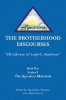 Paperback The Brotherhood Discourses Book