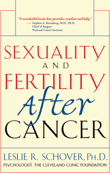 Hardcover Sexuality and Fertility After Cancer Book