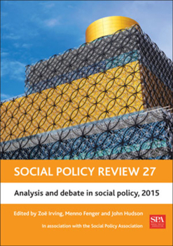 Hardcover Social Policy Review 27: Analysis and Debate in Social Policy, 2015 Book