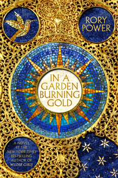 In A Garden Burning Gold - Book #1 of the Argyrosi