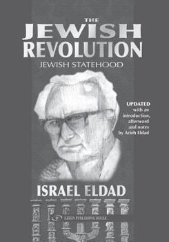 Hardcover The Jewish Revolution: Jewish Statehood Book